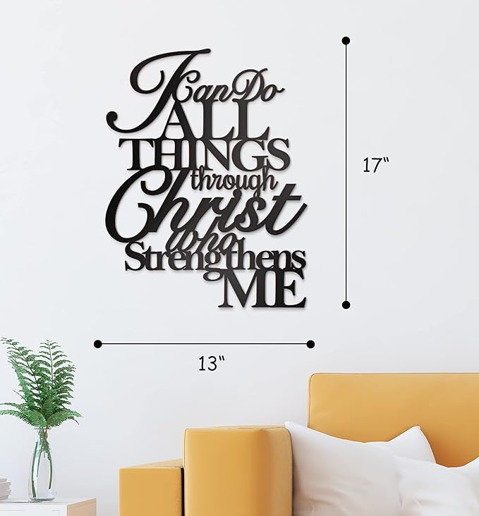 I Can Do All Things Through Christ Wall Decor Metal Art,17"X13" Philippians 4 13 Wall Art Christ Home Decor I Can Do All Things Through Christ Who Strengthens Me Religious Christian Metal Wall Art Scripture