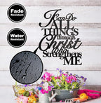 I Can Do All Things Through Christ Wall Decor Metal Art,17"X13" Philippians 4 13 Wall Art Christ Home Decor I Can Do All Things Through Christ Who Strengthens Me Religious Christian Metal Wall Art Scripture